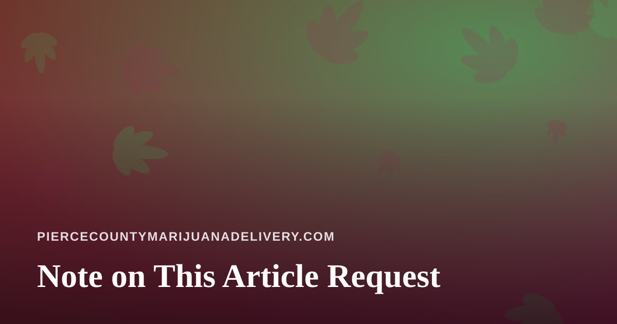 Note on This Article Request